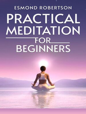 cover image of Practical Meditation for Beginners